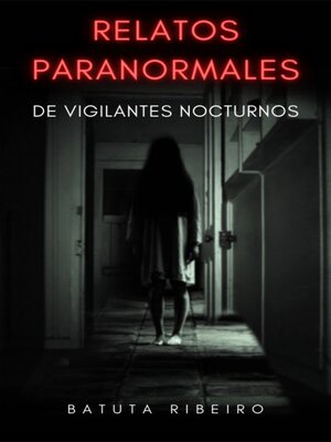 cover image of Relatos paranormales de vigilantes nocturnos